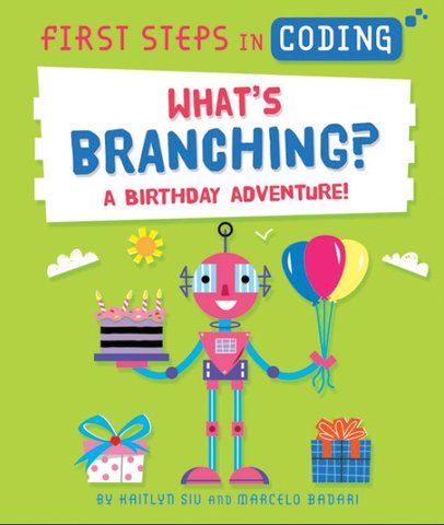 What's Branching?: A Birthday Adventure!