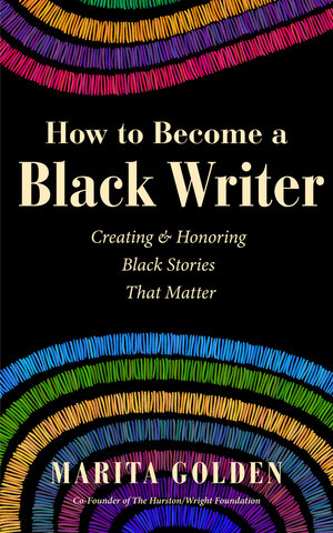 How to Become a Black Writer