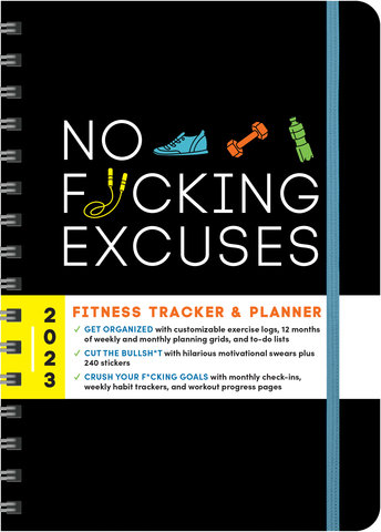 2023 No F*cking Excuses Fitness Tracker