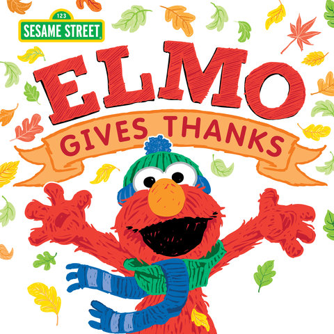 Elmo Gives Thanks