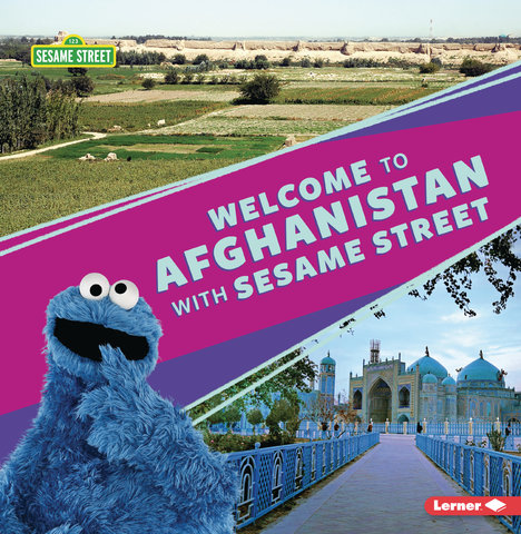 Welcome to Afghanistan with Sesame Street ®