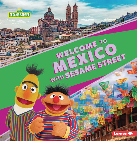 Welcome to Mexico with Sesame Street ®