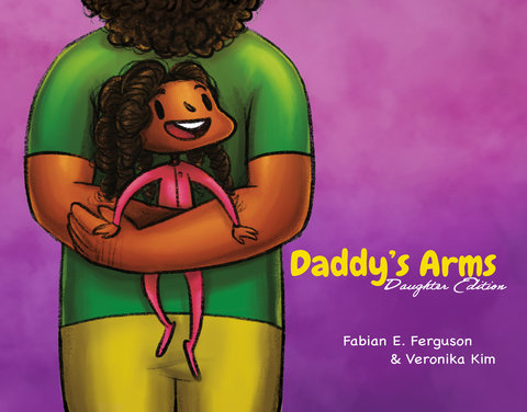 Daddy's Arms: Daughter Edition