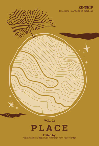 Kinship: Place, Vol. 2