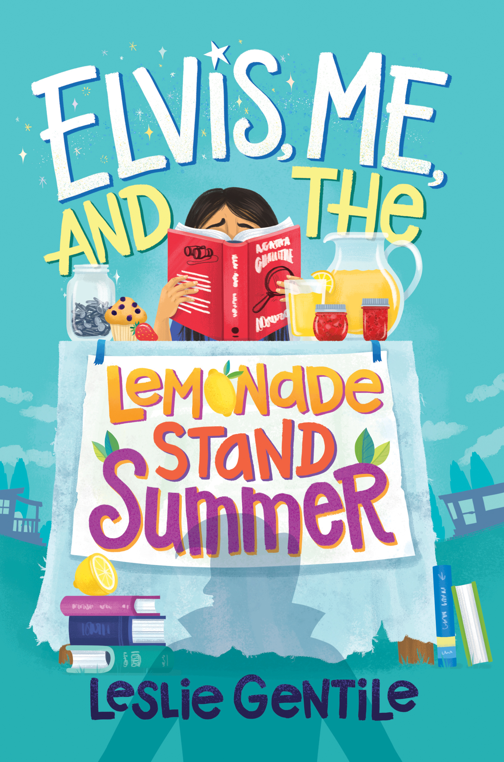 Elvis, Me & the Lemonade Stand Summer