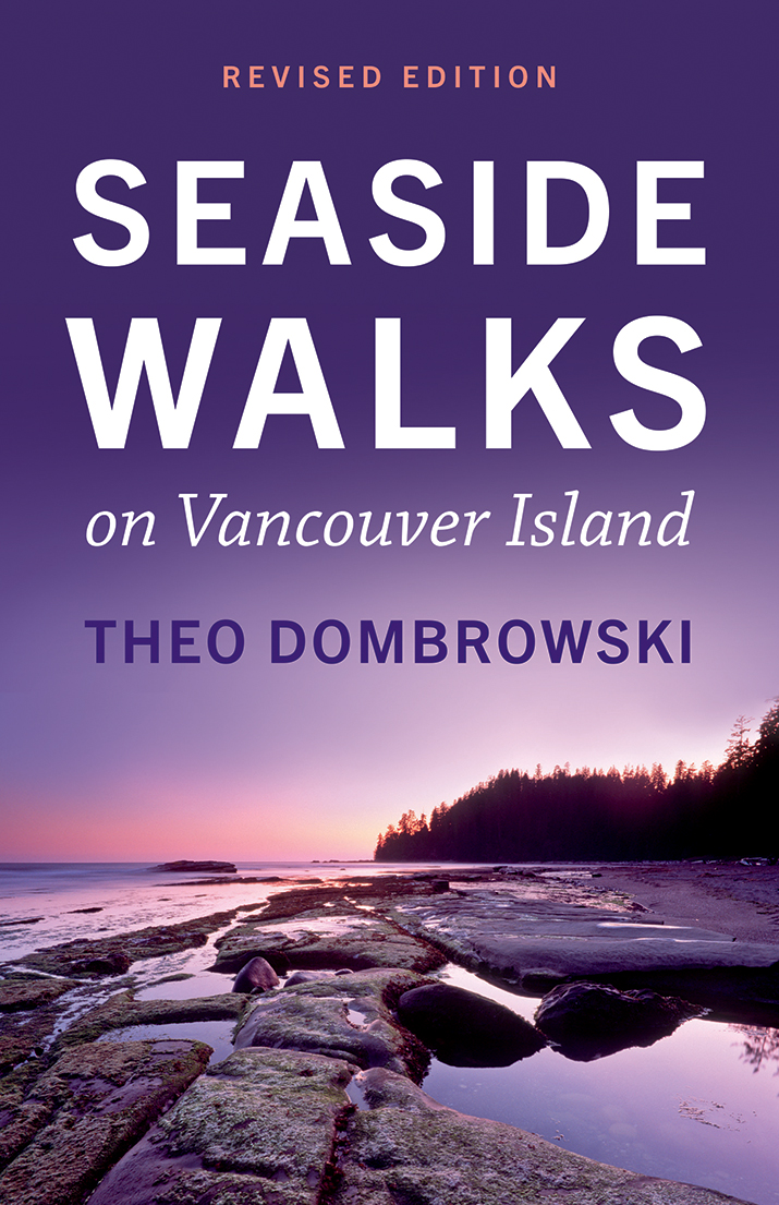 Seaside Walks on Vancouver Island:" Revised Edition