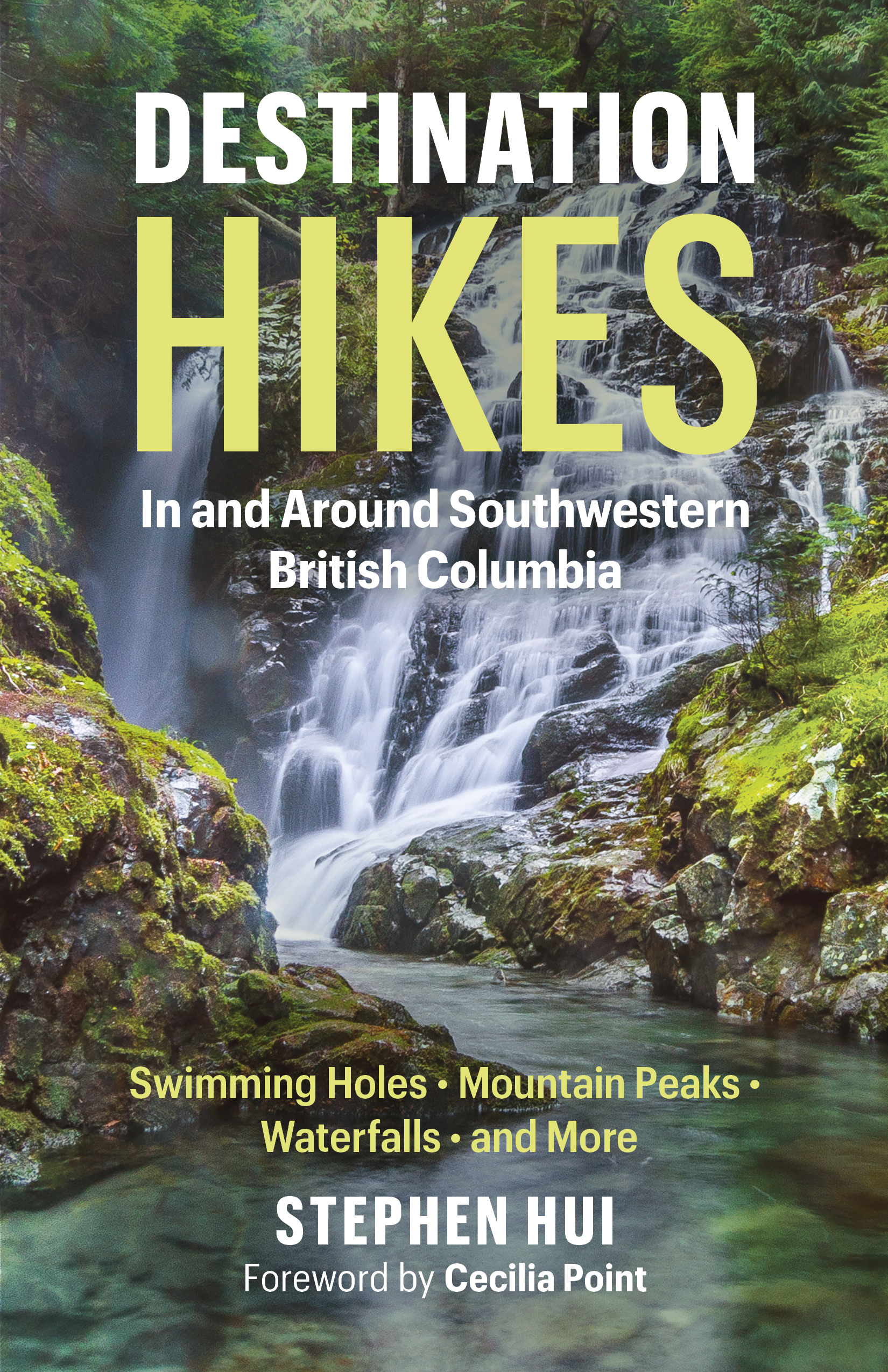 Destination Hikes in & Around Southwestern British Columbia