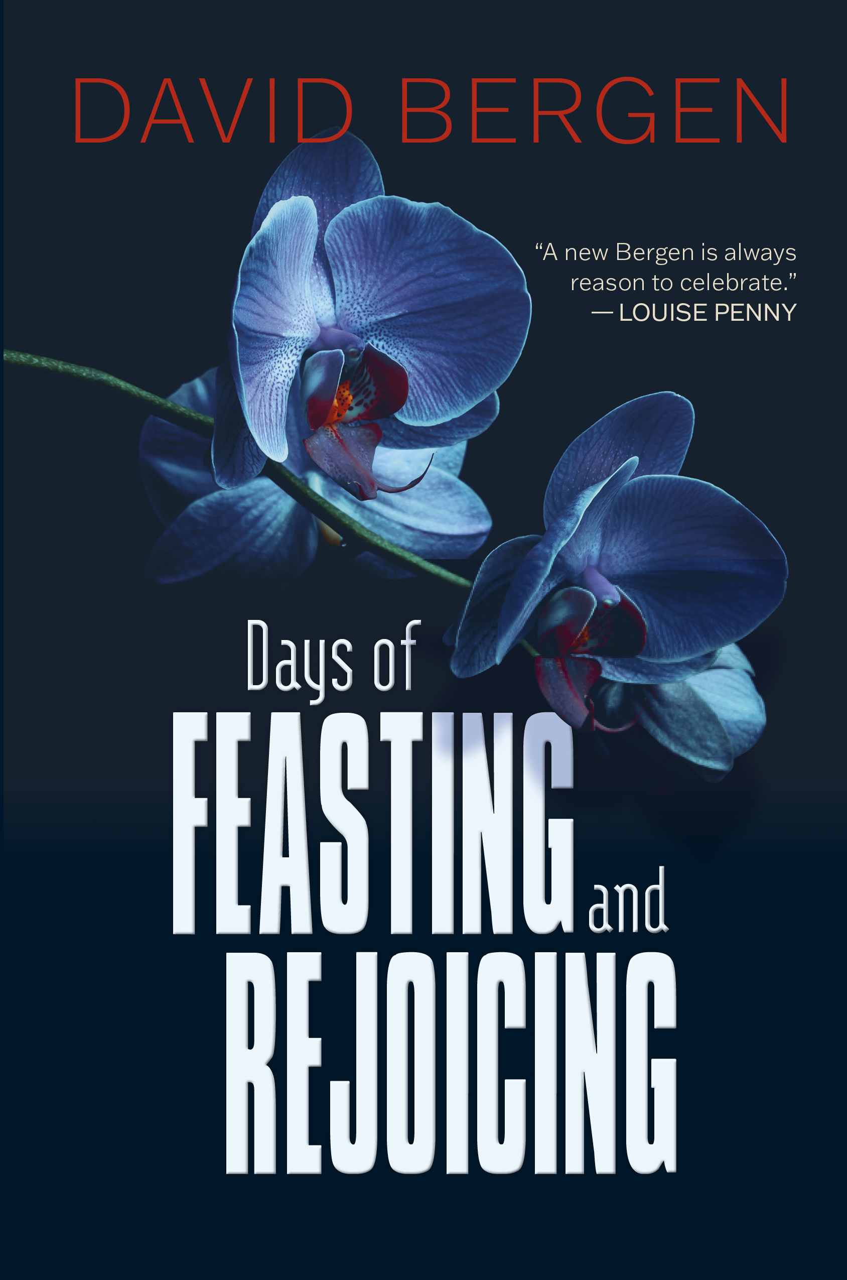 Days of Feasting and Rejoicing