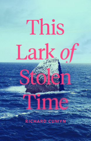This Lark of Stolen Time