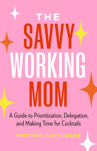 The Savvy Working Mom