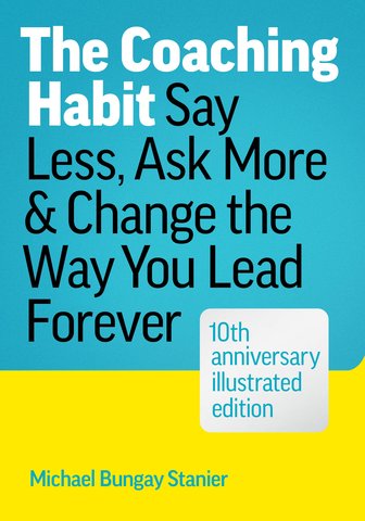 The Coaching Habit