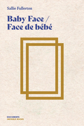 Baby Face / Face de bébé
