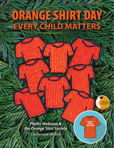 Orange Shirt Day: Every Child Matters