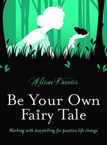 Be Your Own Fairy Tale