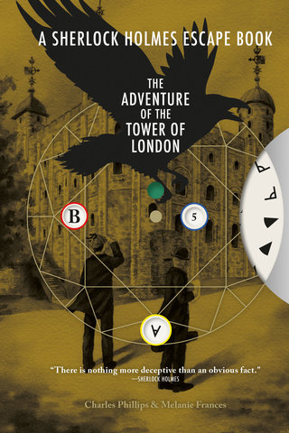 Sherlock Holmes Escape Book: Adventure of the Tower of London