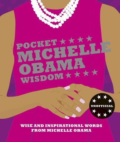 Pocket Michelle Obama Wisdom
