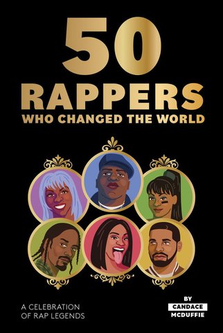 50 Rappers Who Changed the World