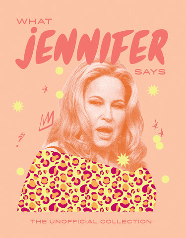 What Jennifer Says