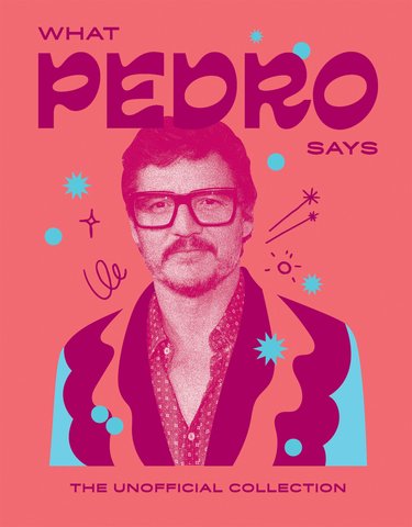 What Pedro Says