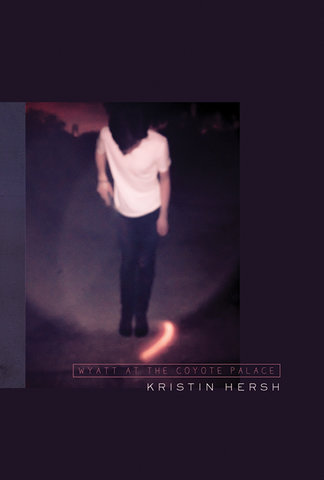 Kristin Hersh: Wyatt At The Coyote Palace (Book/CD)