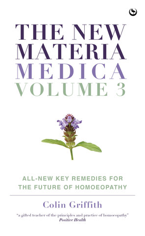The New Materia Medica: Volume III