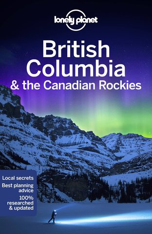 Lonely Planet British Columbia & the Canadian Rockies 8