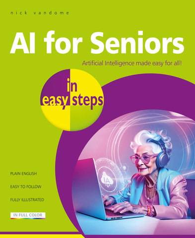AI for Seniors in easy steps