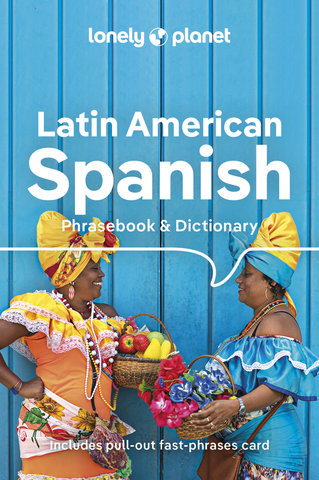 Latin American Spanish Phrasebook & Dictionary 10