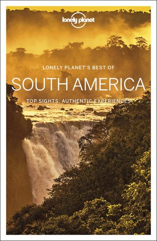 Lonely Planet Best of South America 1