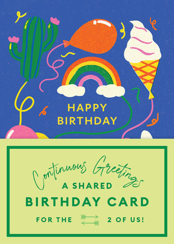 Continuous Greetings: A Shared Birthday Card for the Two of Us
