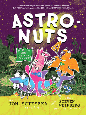 AstroNuts Mission One: The Plant Planet