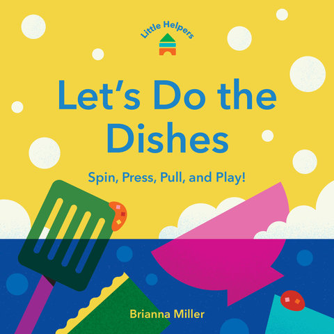 Little Helpers: Let's Do the Dishes