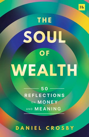 The Soul of Wealth