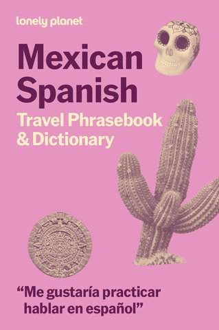 Mexican Spanish Travel Phrasebook & Dictionary 7