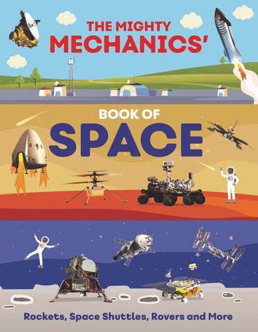The Mighty Mechanics' Book of Space