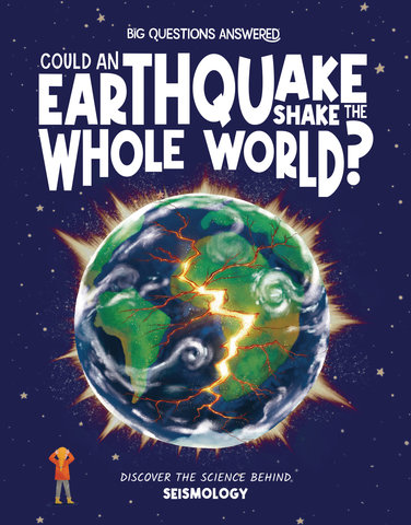 Could Earthquakes Shake the Whole World?