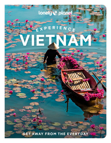 Lonely Planet Experience Vietnam 1