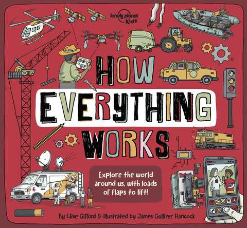 Lonely Planet Kids How Everything Works 1