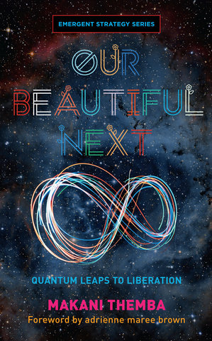 Our Beautiful Next