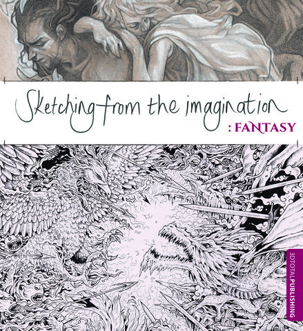 Sketching from the Imagination: Fantasy