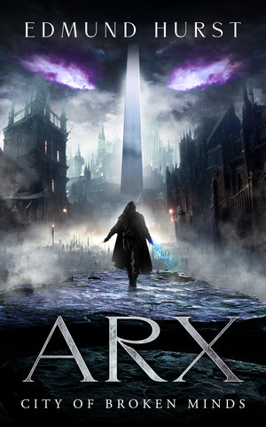 Arx: City of Broken Minds