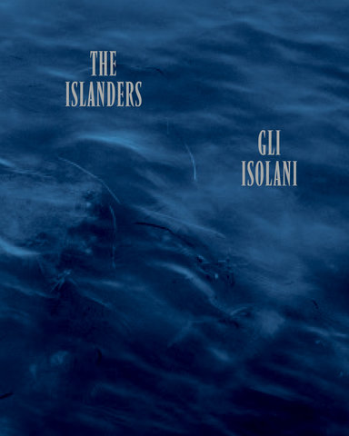 Gli Isolani (The Islanders)
