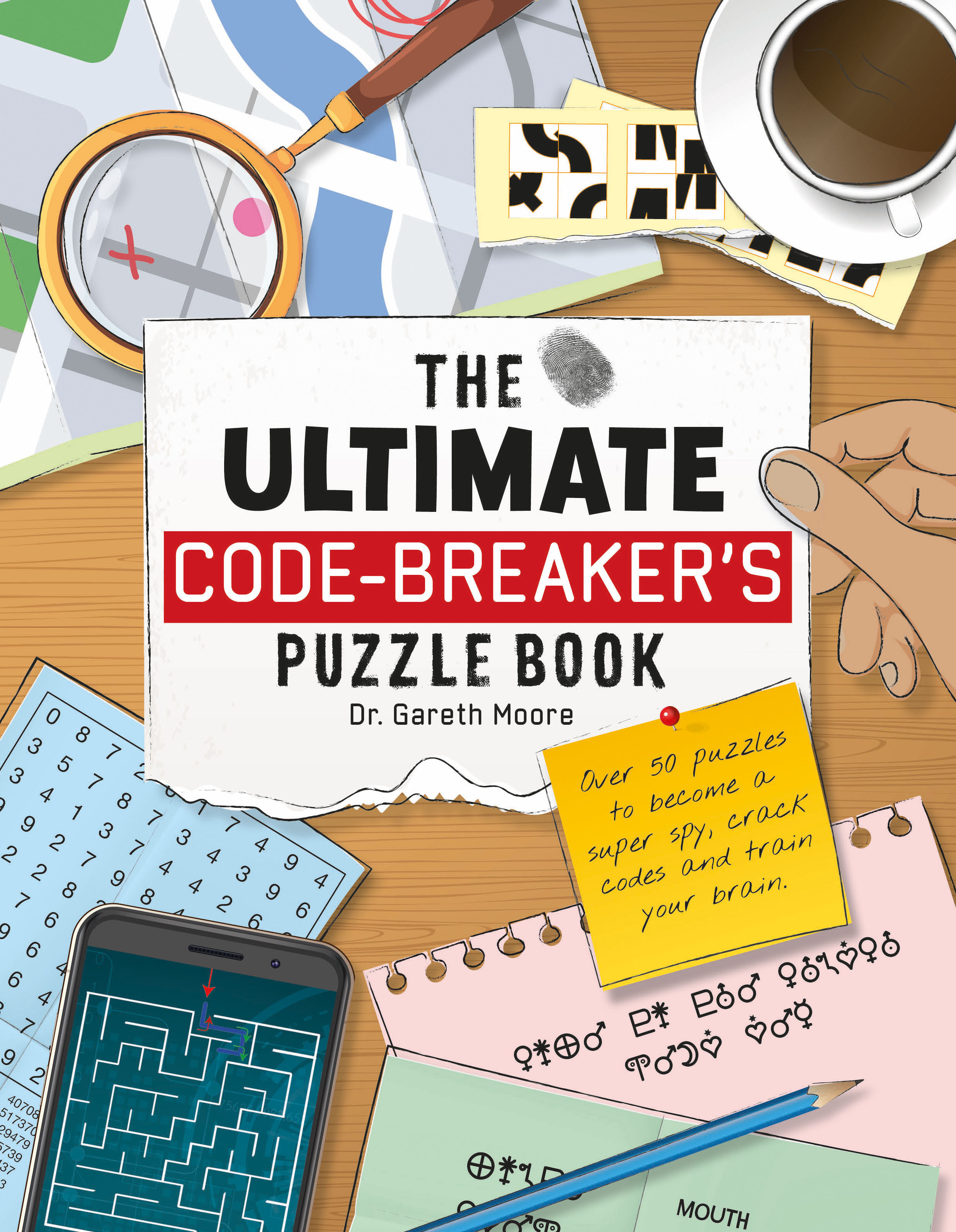 Ultimate Code-Breaker's Puzzle Book, The