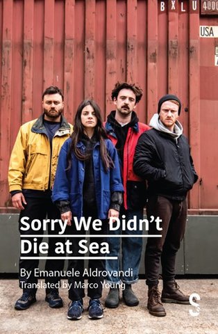 Sorry We Didn't Die at Sea