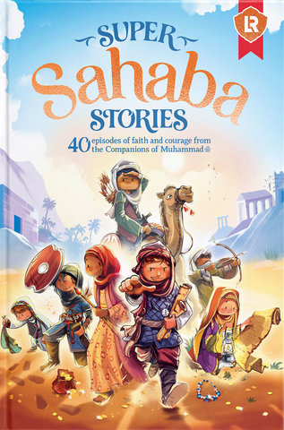 Super Sahaba Stories