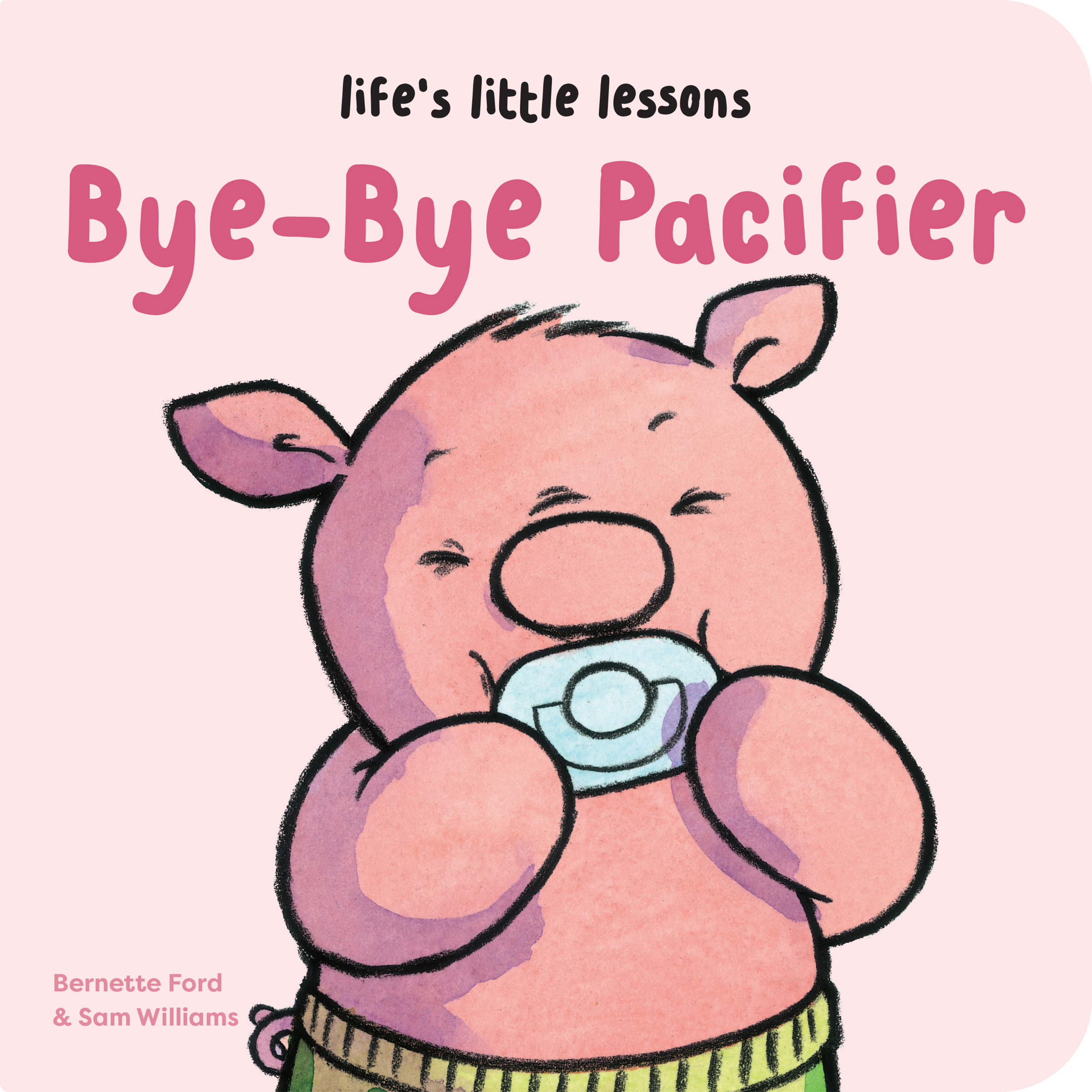 Life'EUs Little Lessons: Bye-Bye Pacifier