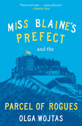 Miss Blaine's Prefect and the Parcel of Rogues