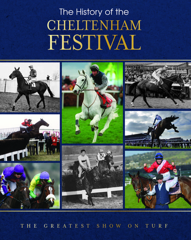 The History of the Cheltenham Festival