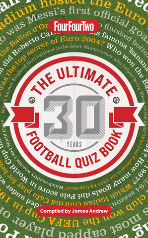 The Ultimate FourFourTwo Football Quiz Book