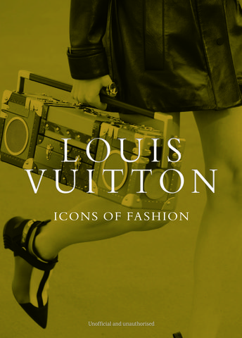 Louis Vuitton: Icons of Fashion